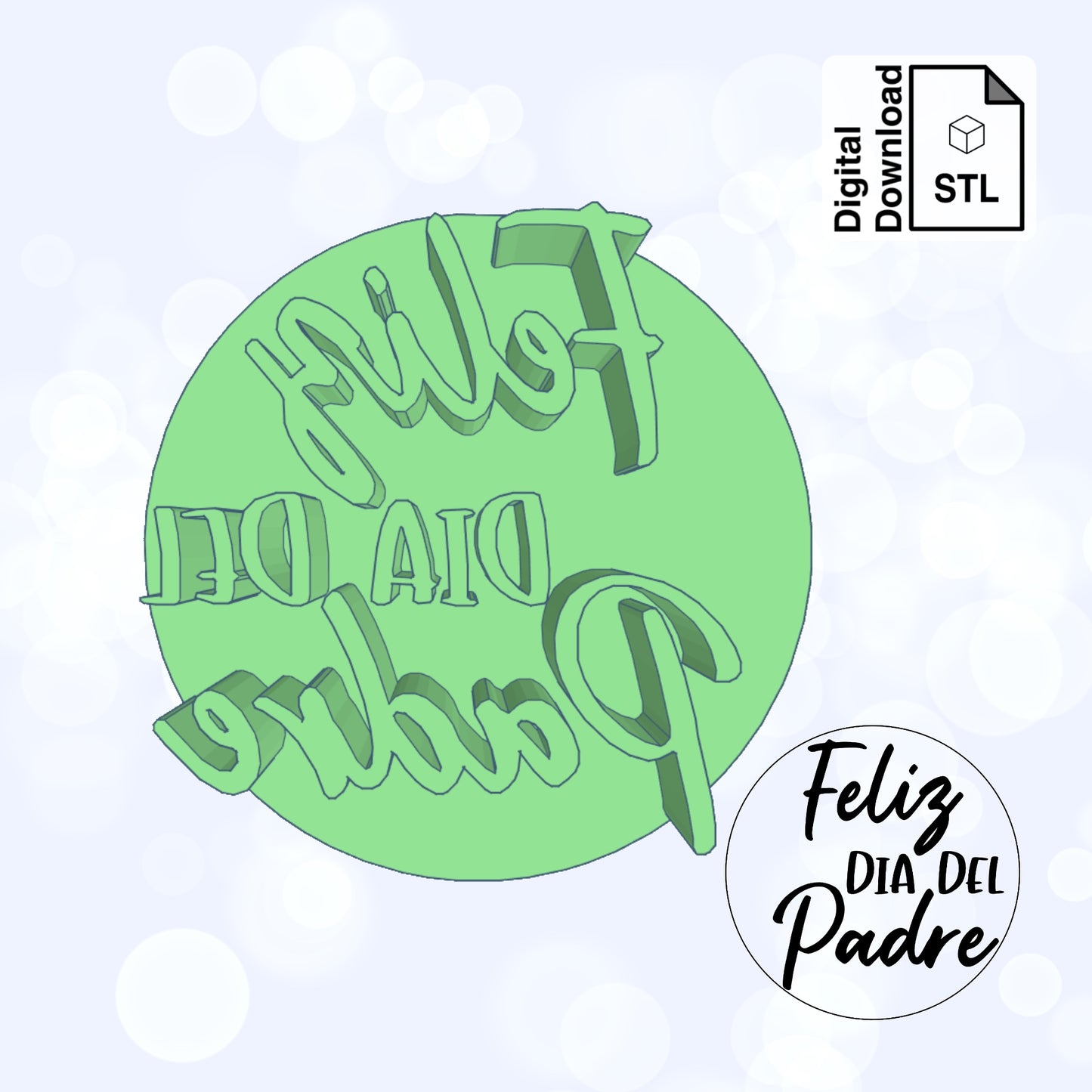 Feliz Dia Del Padre Imprint Digital Download STL File for Cookie Cutter Fondant Cutter Clay Cutter 3D Model for 3D Printing