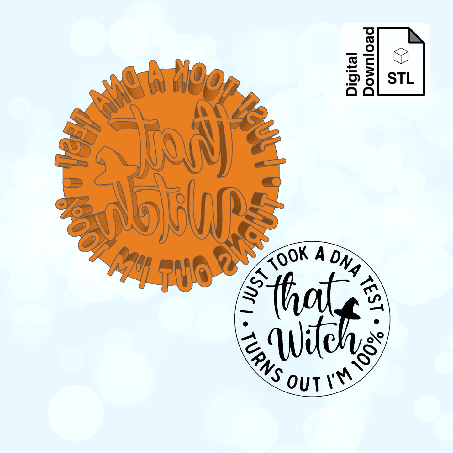 100% That Witch Imprint Digital Download STL File for Cookie Cutter Fondant Cutter Clay Cutter 3D Model for 3D Printing