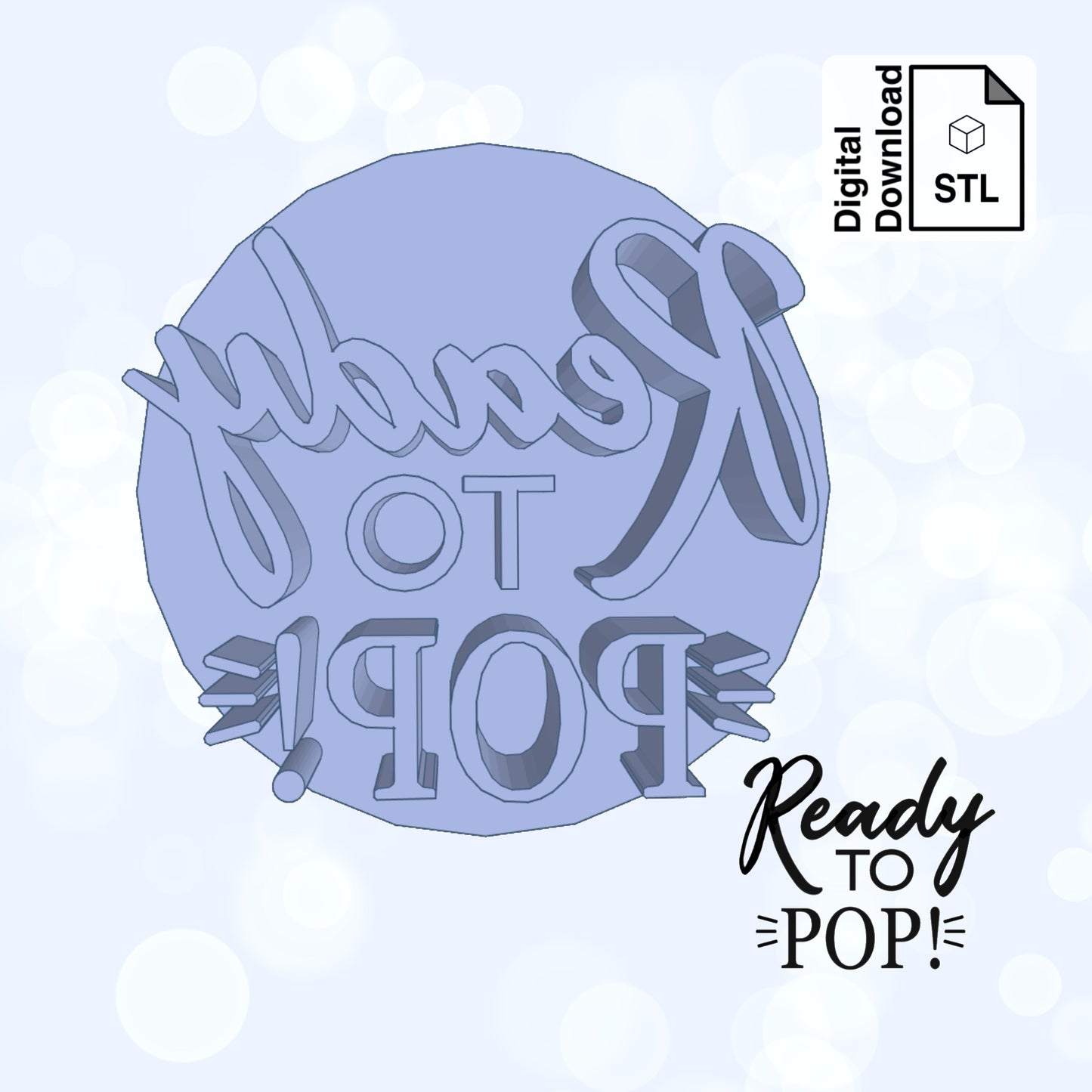 Ready To Pop Imprint Digital Download STL File for Cookie Cutter Fondant Cutter Clay Cutter 3D Model for 3D Printing