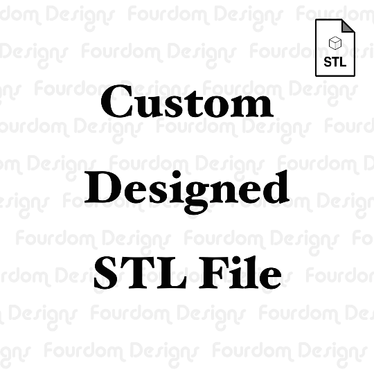 Custom Designed STL File for 3D Printing - Digital Download