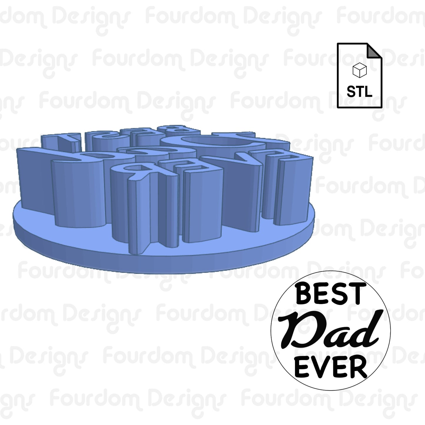Best Dad Ever Cookie Imprint Digital Download STL File for Cookie Cutter Fondant Cutter Clay Cutter 3D Model for 3D Printing