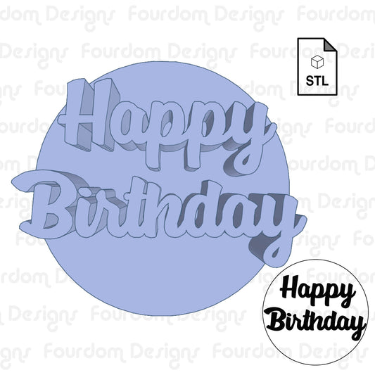 Happy Birthday Cookie Stamp Digital Download STL File for Cookie Stamp Fondant Stamp Clay Stamp 3D Model for 3D Printing