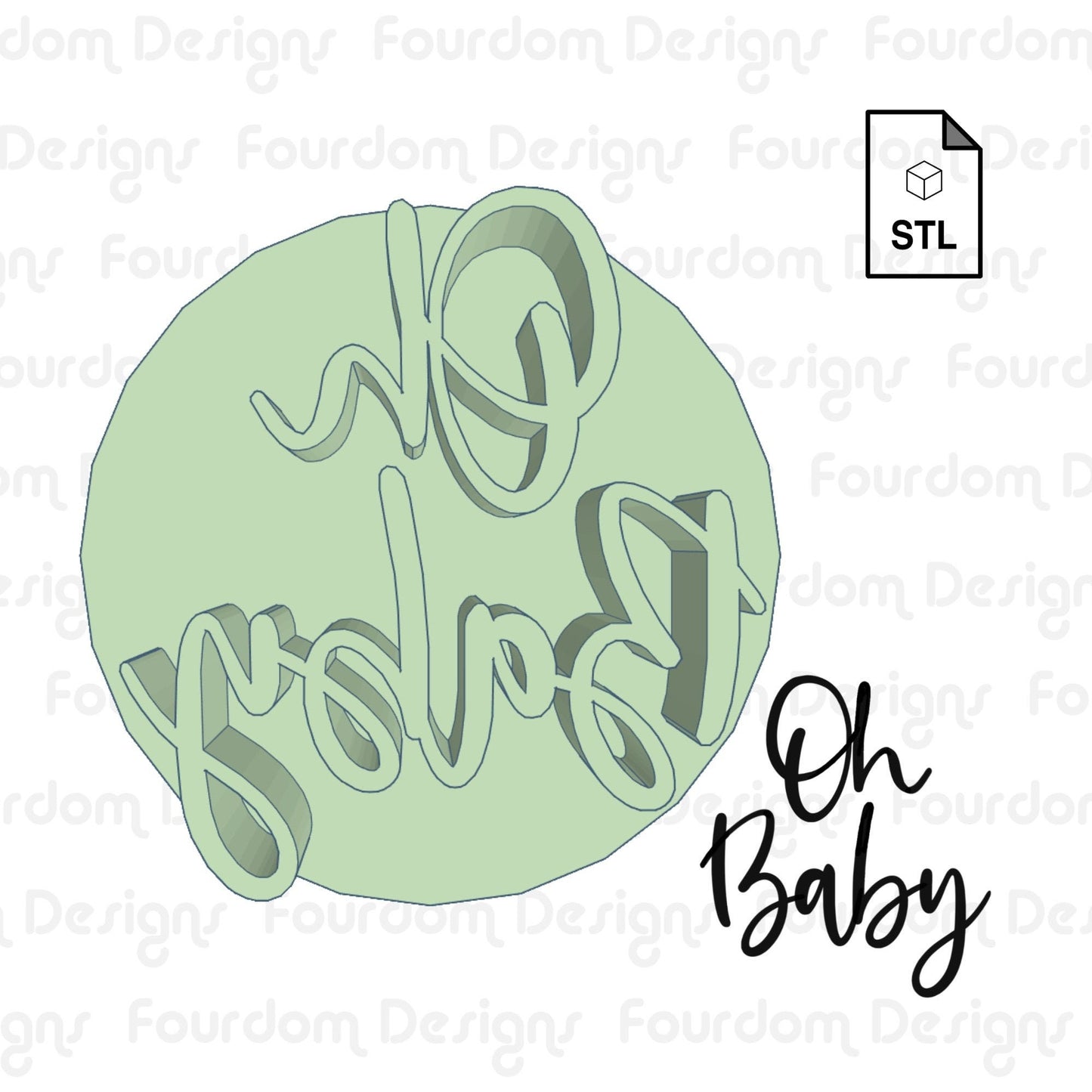 Oh Baby Cookie Stamp STL File Digital Download for Cookie Cutter Fondant Cutter Clay Cutter 3D Model for 3D Printing